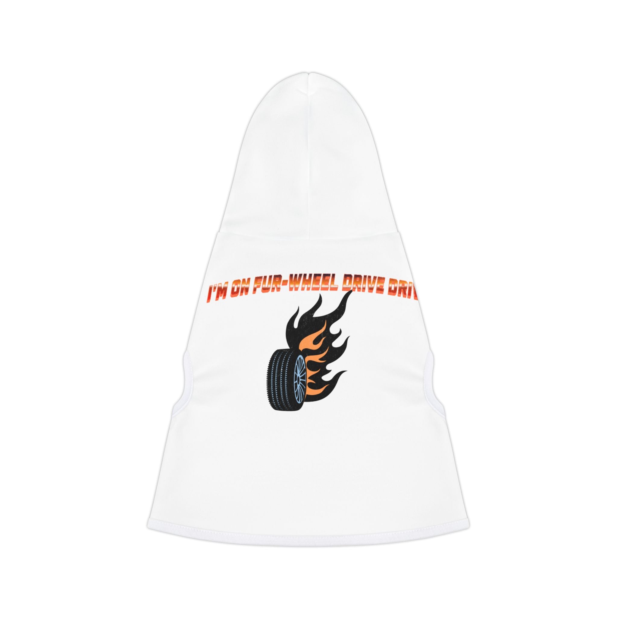 Pet Hoodie — "I'm on Four-Wheel Drive" Flaming Tire Dog Hoodie